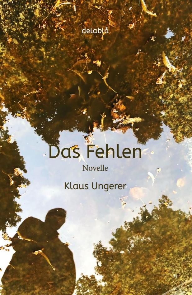 Klaus Ungerer: Das&nbsp;Fehlen